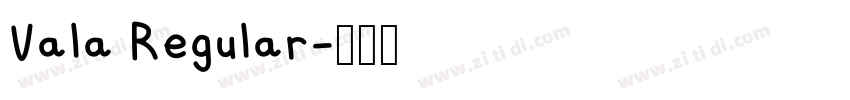 Vala Regular字体转换